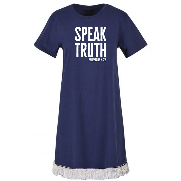 SPEAK TRUTH Women's Tunic Tee Dress