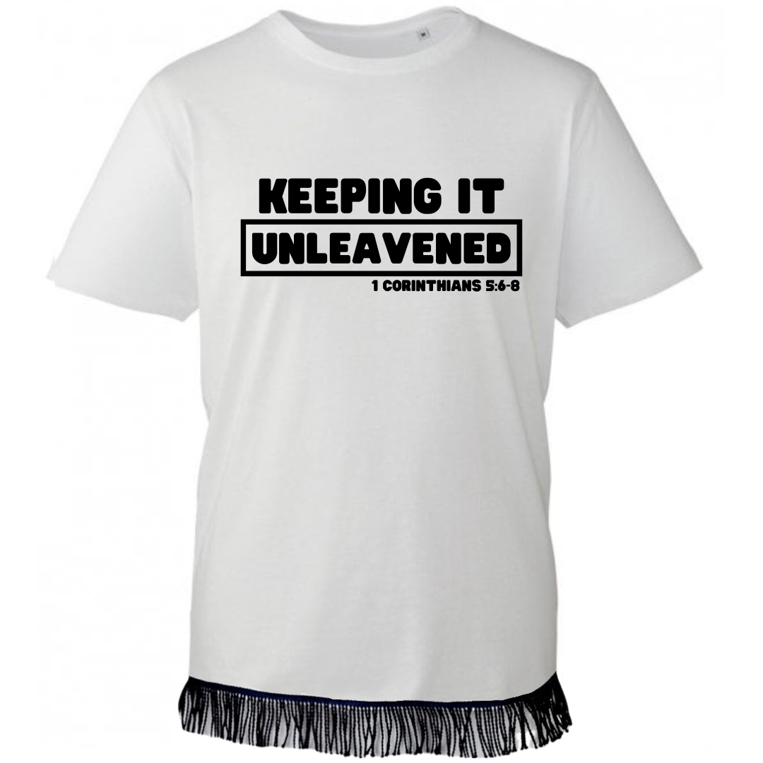UNLEAVENED T-Shirt
