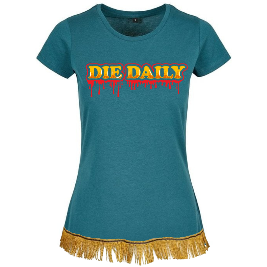 Die Daily Women's T-Shirt - Free Worldwide Shipping- Sew Royal US