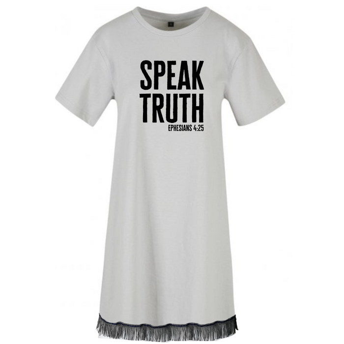 SPEAK TRUTH Women's Tunic Tee Dress
