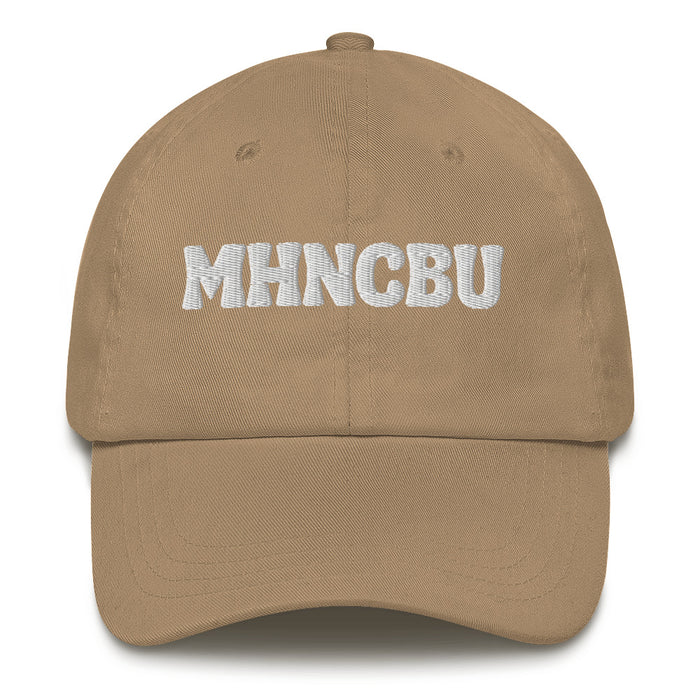 MHNCBU Embroidered Dad Hat